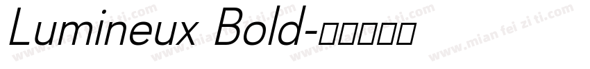 Lumineux Bold字体转换
